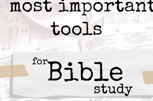 the 5 most important tools for bible study