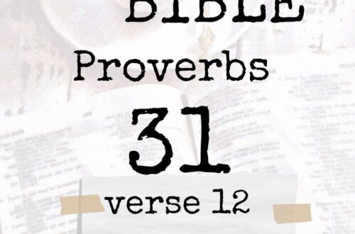 Proverbs 31:12 bible study