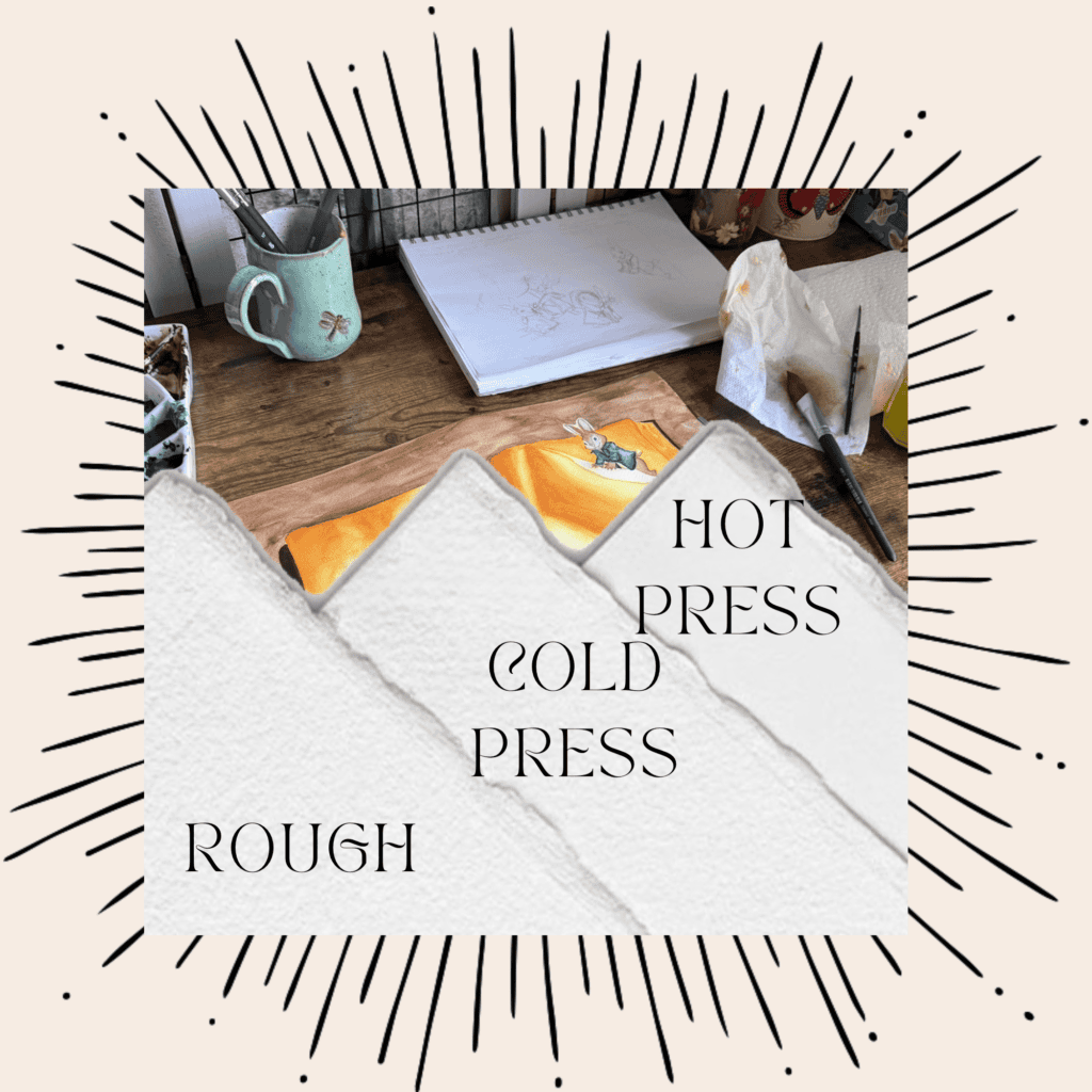 types of watercolor paper, rough, cold press, hot press