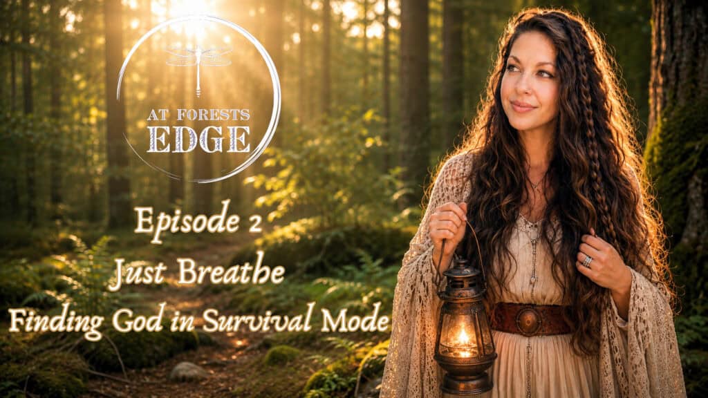 Just Breathe, Finding God in Survival Mode Podcast with Raeanna Tilly